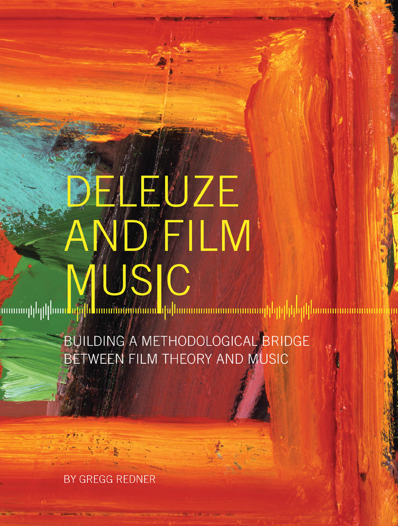 Cover image for Deleuze and Film Music ISBN 9781841503707